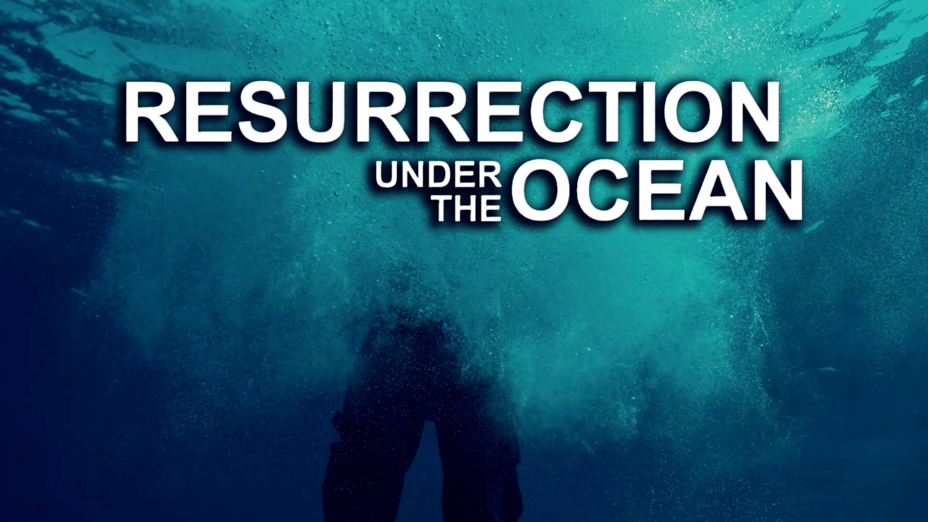 Resurrection Under the Ocean poster